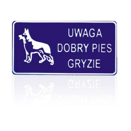 TABLICA 15*29CM UWAGA DOBRY PIES GRYZIE 