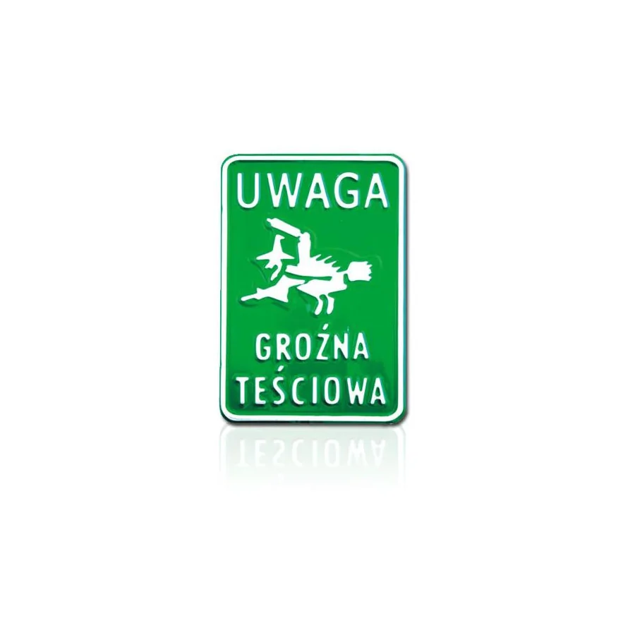 TABLICA 15*20CM UWAGA GROŹNA TEŚCIOWA 