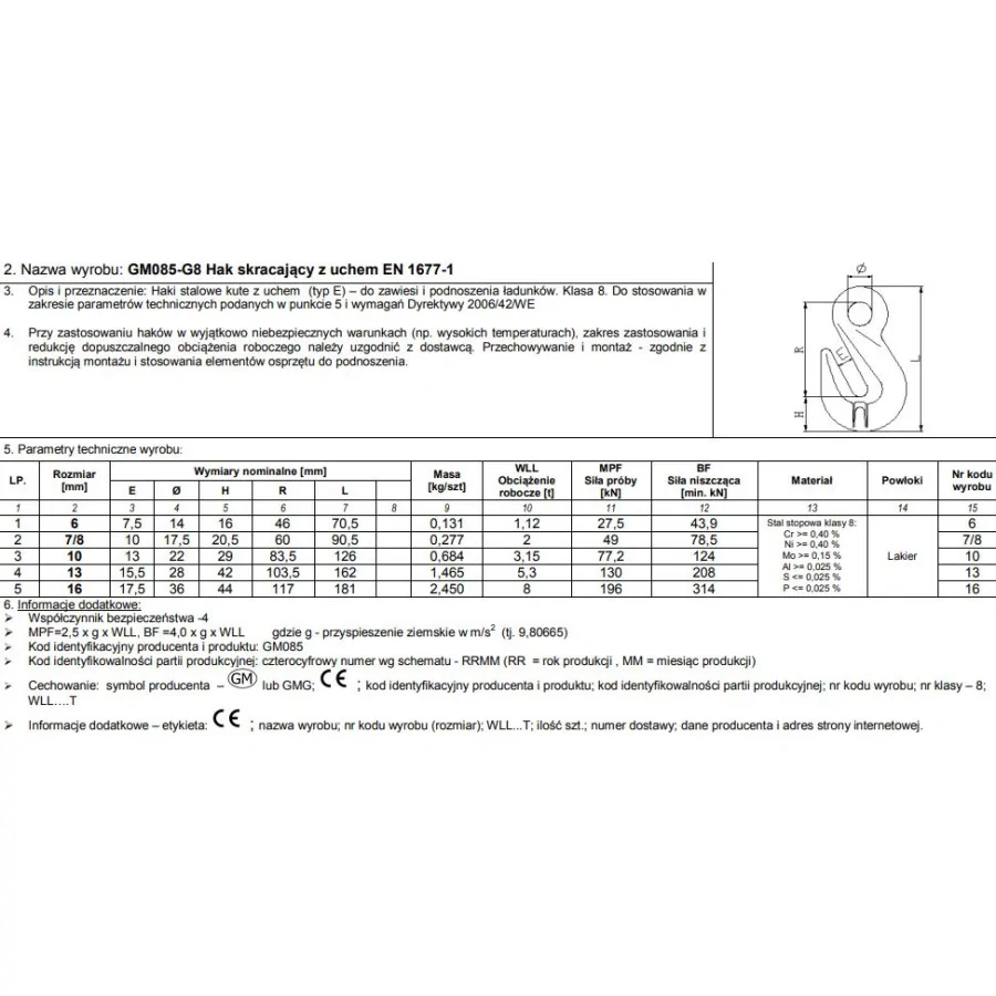 HAK SKRACAJĄCY Z UCHEM 7/8MM WLL 2T G8 EN1677-1 