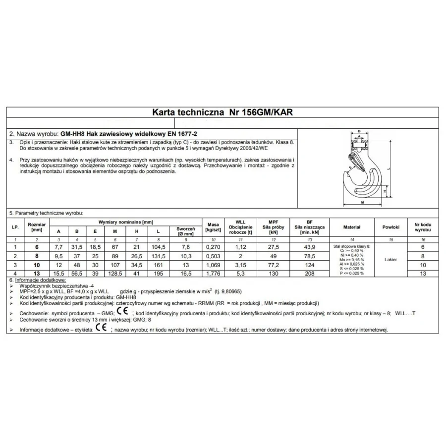 HAK ZAWIESIOWY WIDEŁKOWY Z ZABEZPIECZENIEM G8 13MM WLL5.3T 