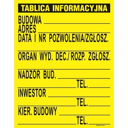 TABLICA INFORMACYJNA BUDOWLANA 700*900MM 