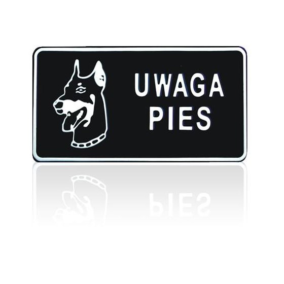 TABLICA 15*29CM UWAGA PIES 