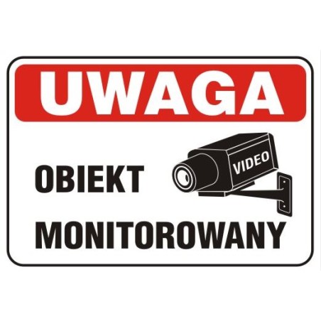 TABLICA 25*17.5CM UWAGA ! OBIEKT MONITOROWANY 