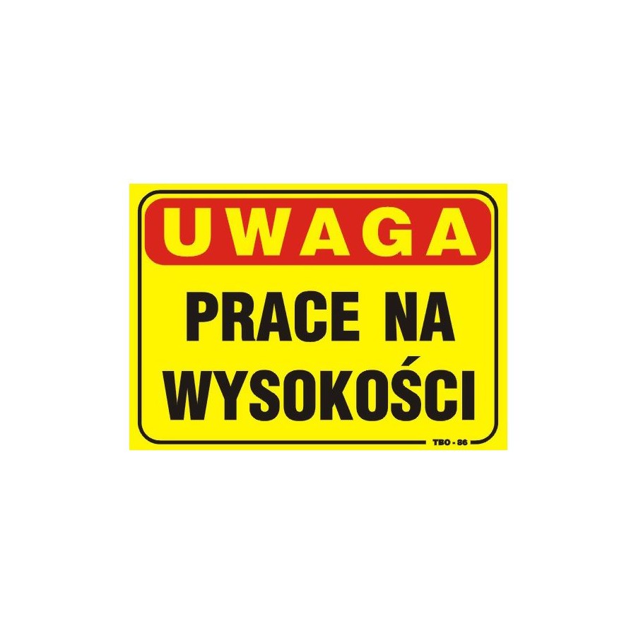 TABLICA 35*25CM UWAGA! PRACE NA WYSOKOŚCI 