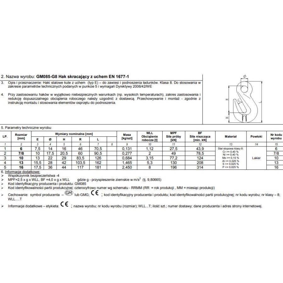 HAK SKRACAJĄCY Z UCHEM 6MM WLL1.12T G8 EN1677-1 